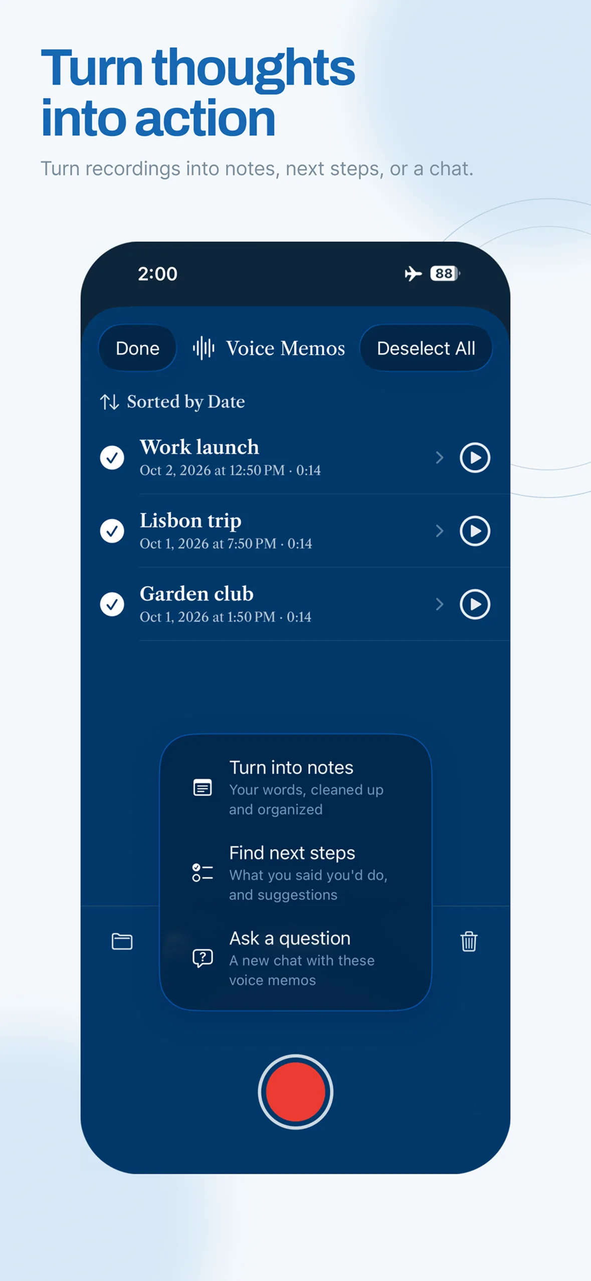Cloak&rsquo;s Voice Memos list with three memos selected and the options Turn into notes, Find next steps and Ask a question, headlined Turn thoughts into action