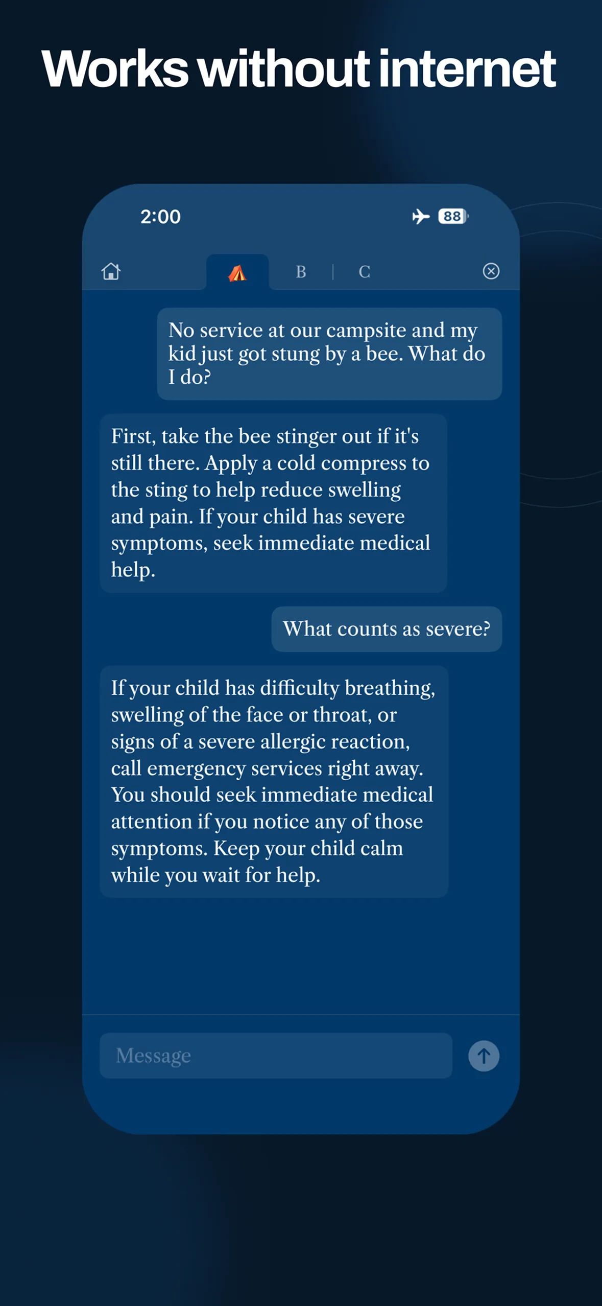 Cloak answering offline on an iPhone in airplane mode after a parent writes that there is no service at the campsite and their child was stung by a bee, with first-aid steps and when to seek medical help, headlined Works without internet