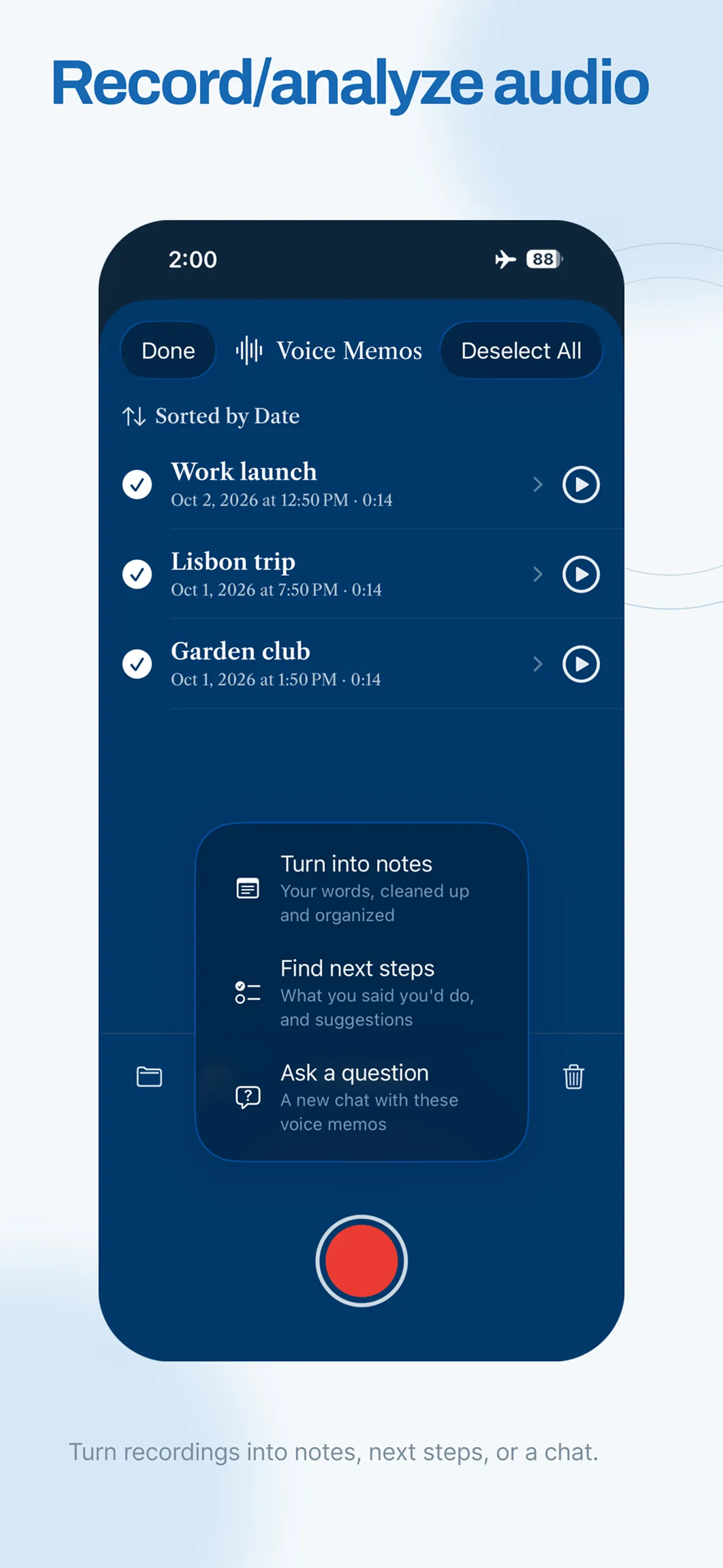 Cloak&rsquo;s Voice Memos list with three memos selected and the options Turn into notes, Find next steps and Ask a question, headlined Record/analyze audio and noted Turn recordings into notes, next steps, or a chat